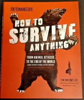 978-1616288686 OUTDOOR LIFE Survive Animal Attacks End