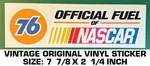 Union 76 Official Fuel Of Nascar - Vintage Original Vinyl Decal Sticker Racing. Fixed Price $6.58.