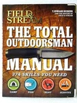 Total Outdoorsman Manual: 374 Skills You Need (field And Stream) - Good. Fixed Price $6.42.