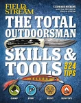 The Total Outdoorsman Skills & Tools Manual (field Stream): 324 Essential .... Fixed Price $6.12.