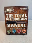 Field & Stream The Total Outdoorsman Manual 374 Skills You Need Book. Fixed Price $24.97.